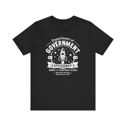 "Out of This World and Into Your Taxes" Political Humor T-Shirt