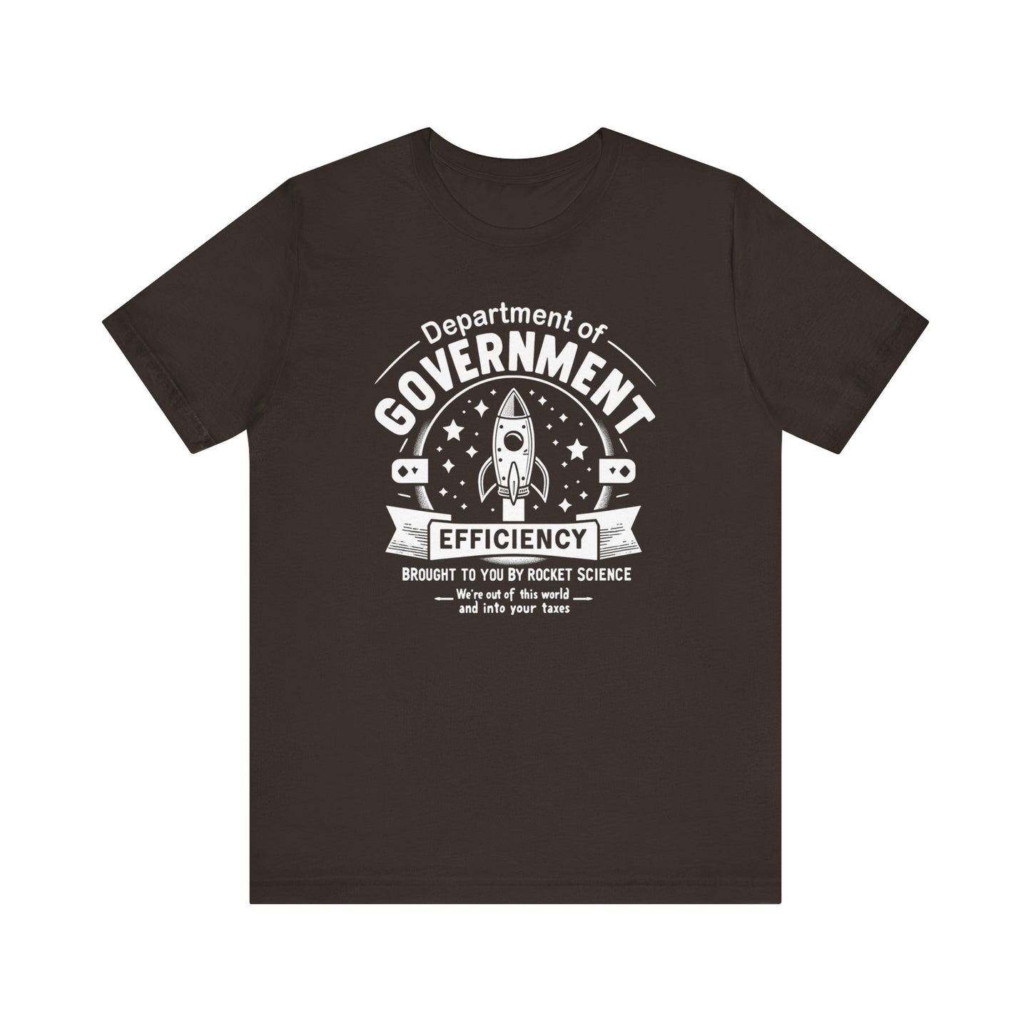 "Out of This World and Into Your Taxes" Political Humor T-Shirt