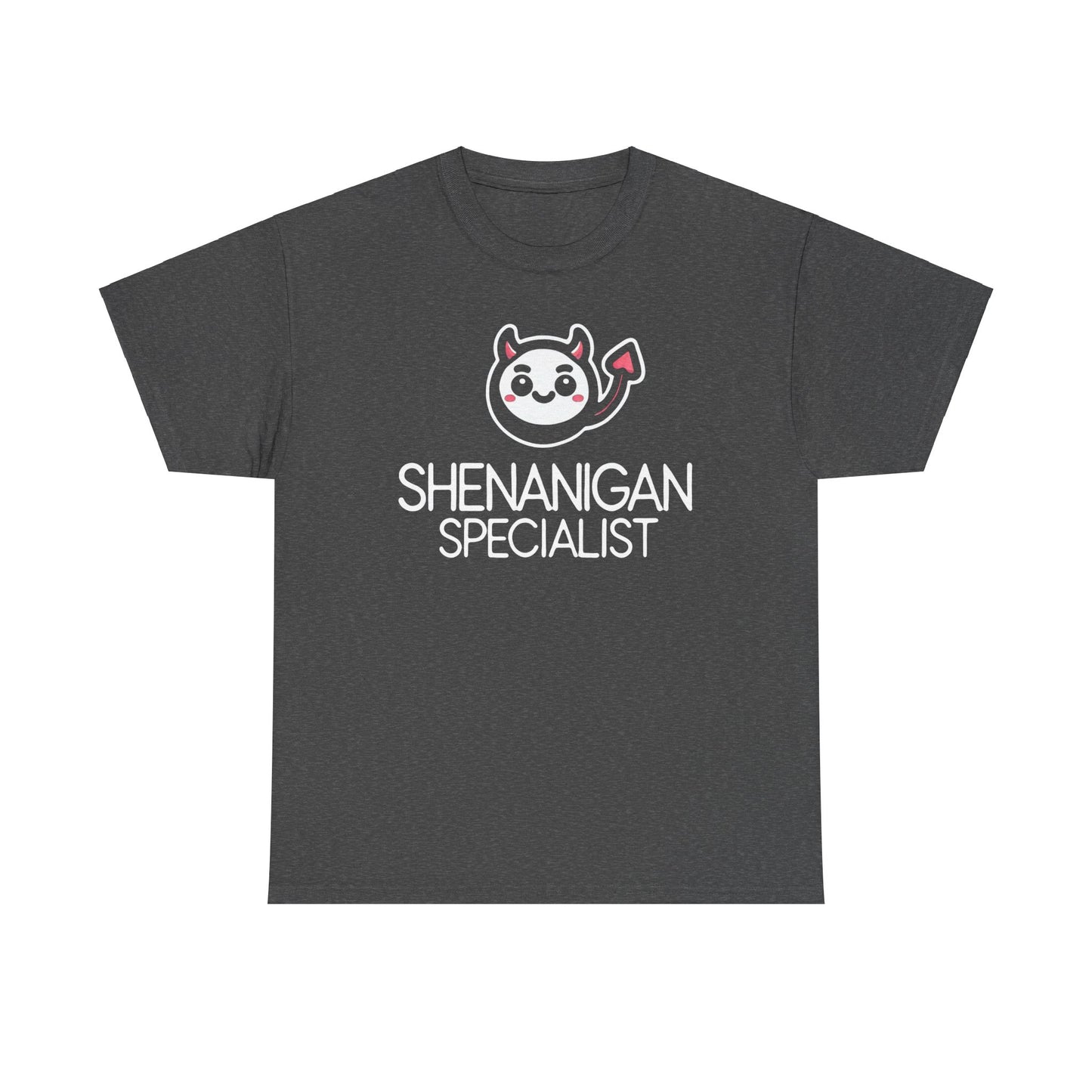 Shenanigan Specialist