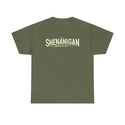 The Shenanigan Specialist