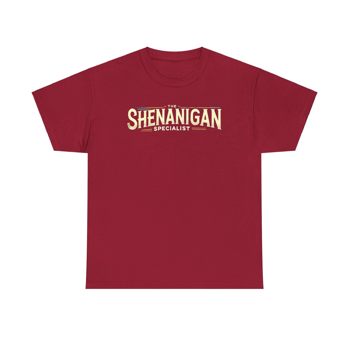 The Shenanigan Specialist