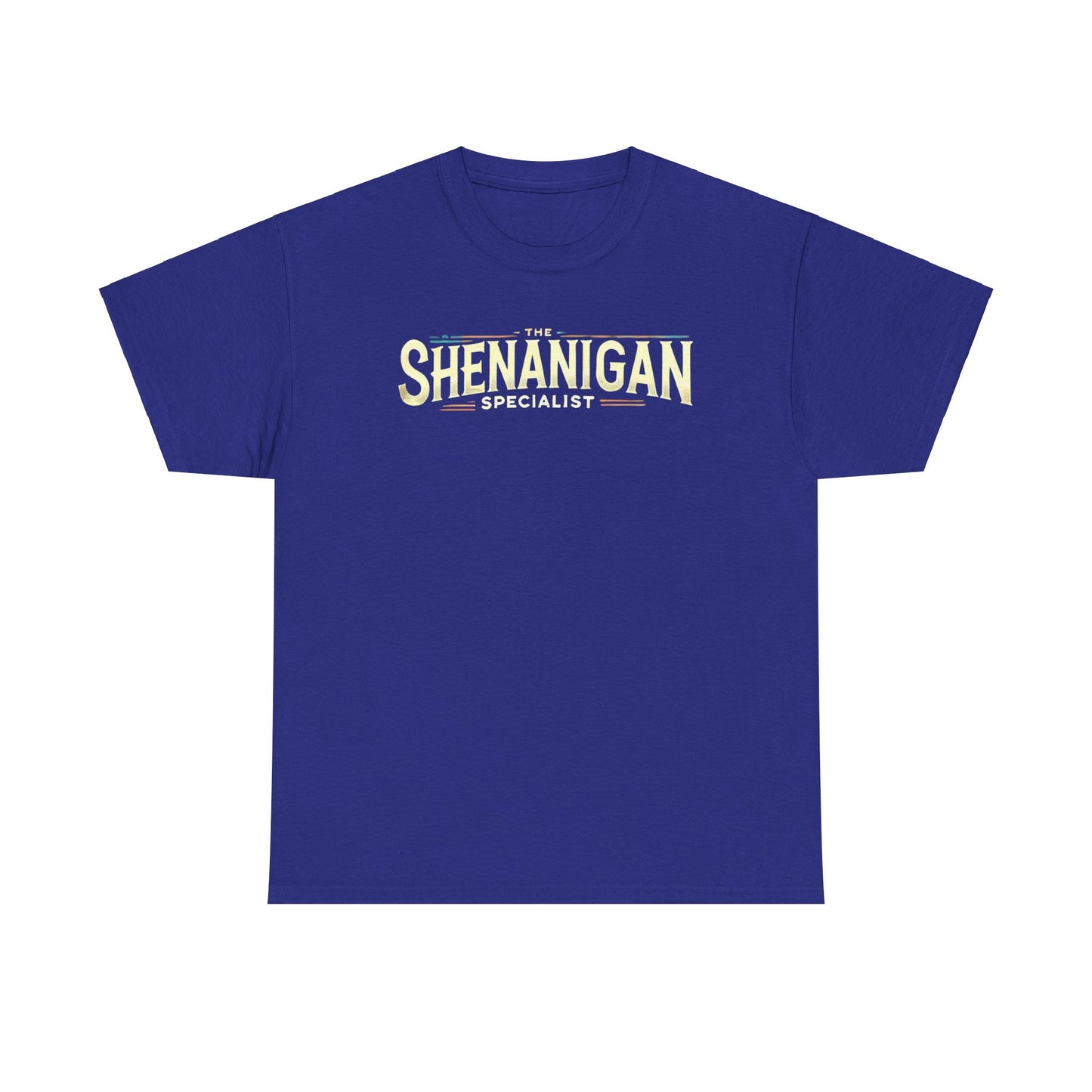The Shenanigan Specialist