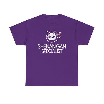 Shenanigan Specialist