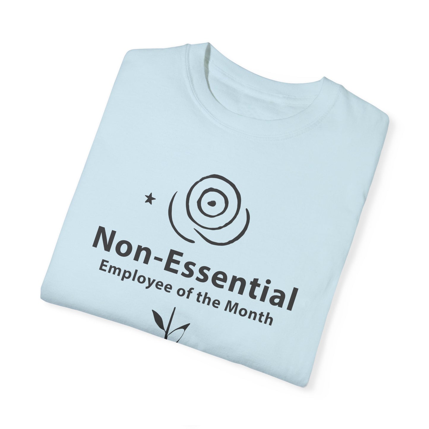 Funny Non-Essential Employee of the Month