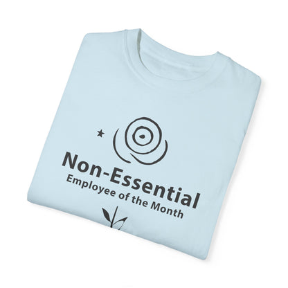 Funny Non-Essential Employee of the Month