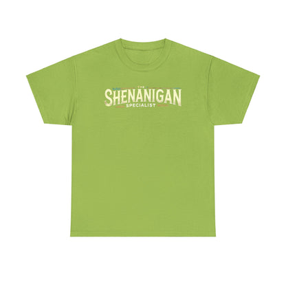 The Shenanigan Specialist