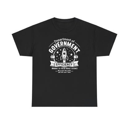 "Out of This World and Into Your Taxes" Political Humor T-Shirt