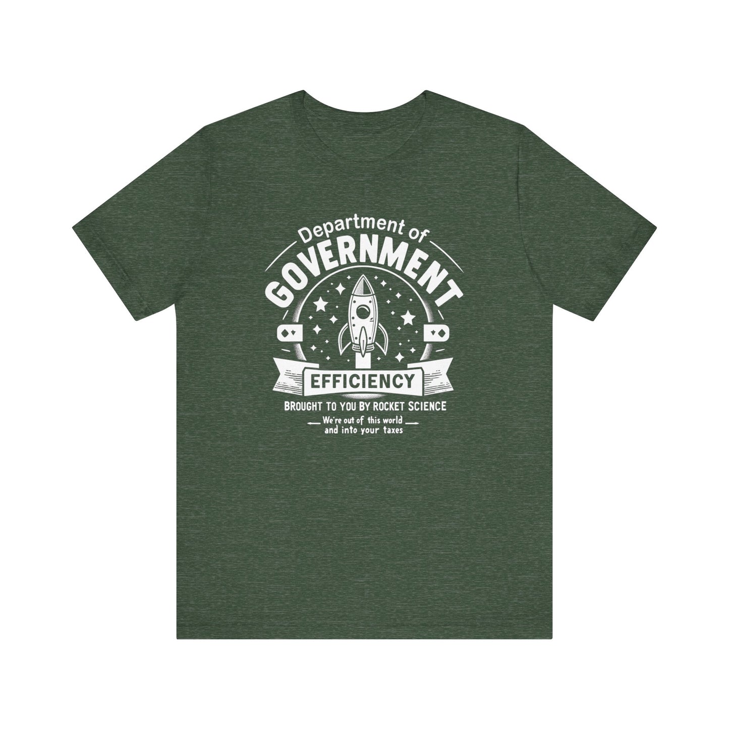 "Out of This World and Into Your Taxes" Political Humor T-Shirt