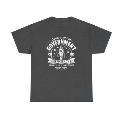 "Out of This World and Into Your Taxes" Political Humor T-Shirt