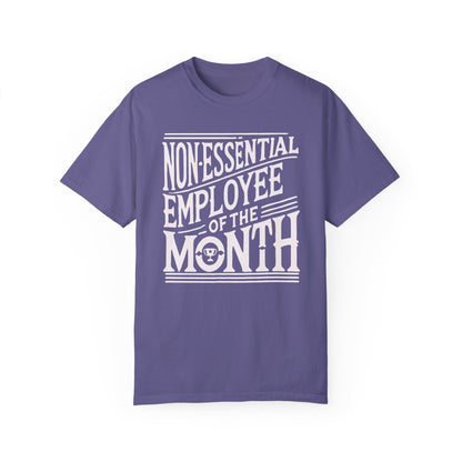 Funny Non - Essential Employee of the Month - WhimsyInkWear