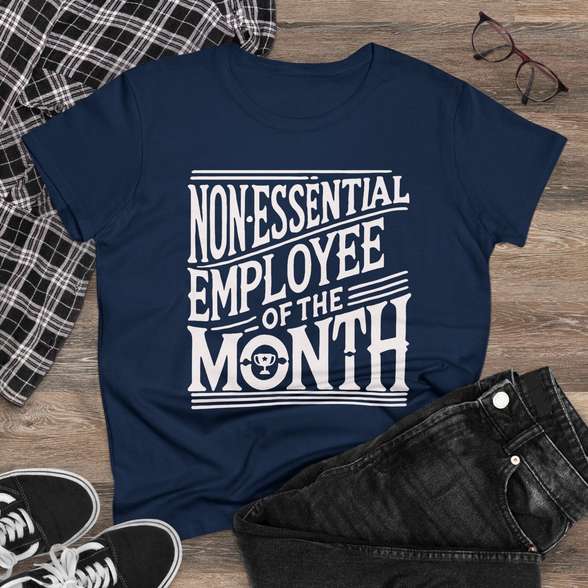 Funny Non - Essential Employee of the Month - WhimsyInkWear