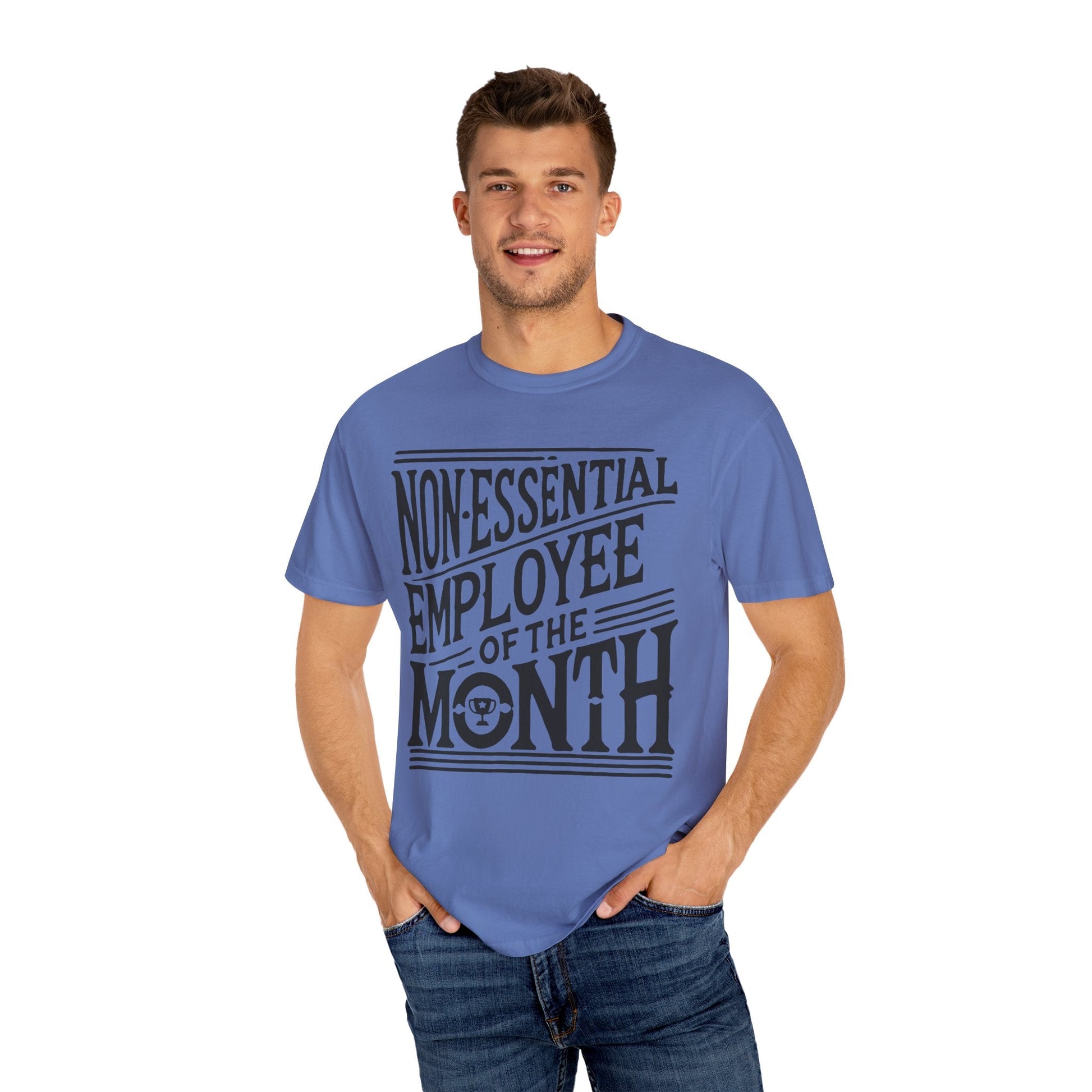 Funny Non - Essential Employee of the Month - WhimsyInkWear