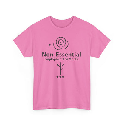 Funny Non - Essential Employee of the Month - WhimsyInkWear