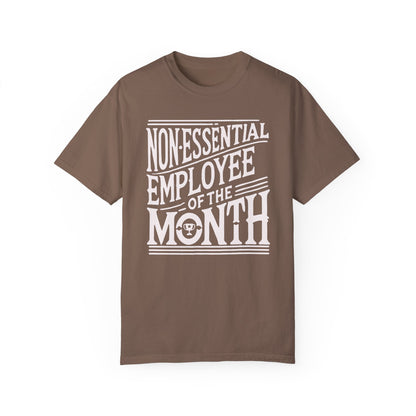 Funny Non - Essential Employee of the Month - WhimsyInkWear