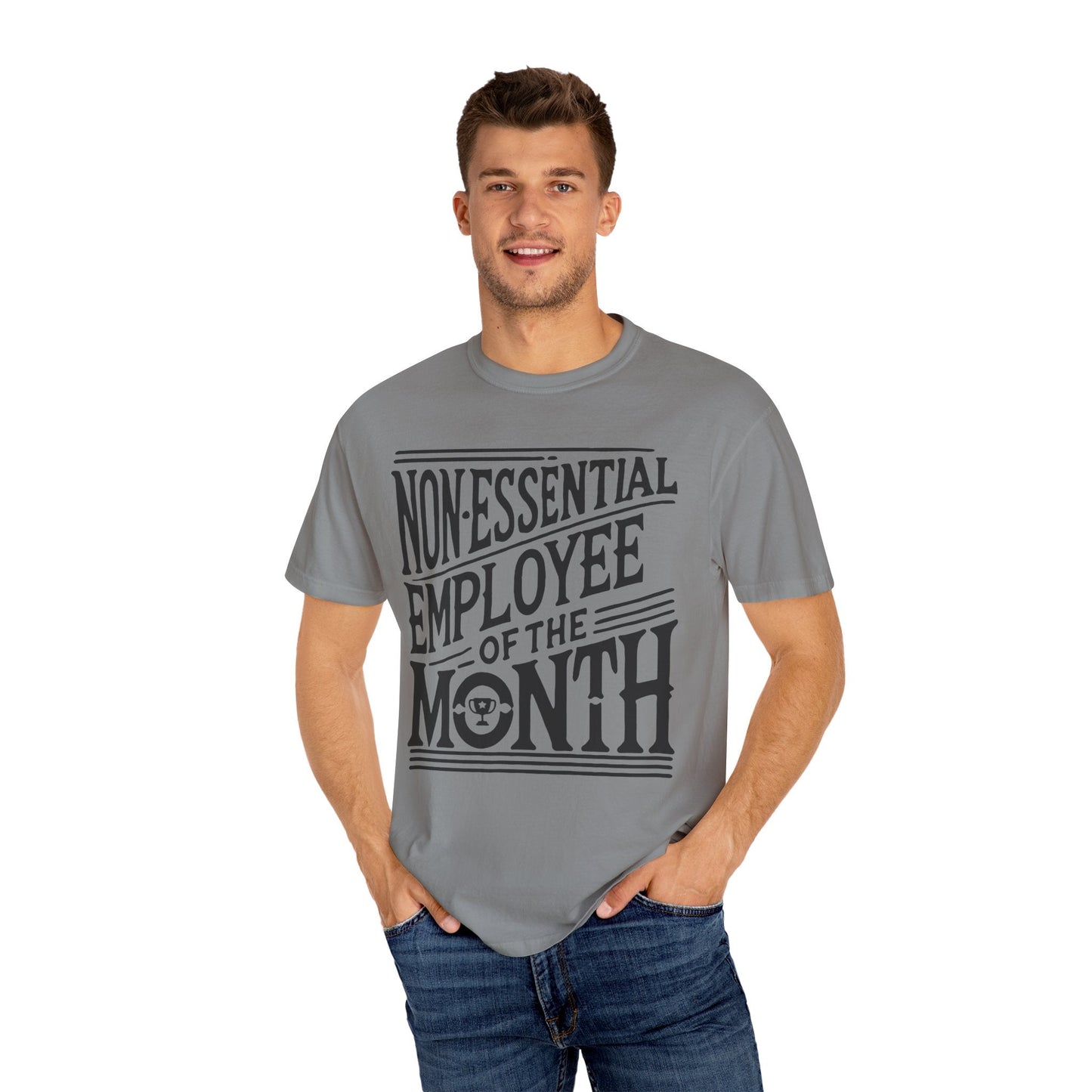 Funny Non - Essential Employee of the Month - WhimsyInkWear
