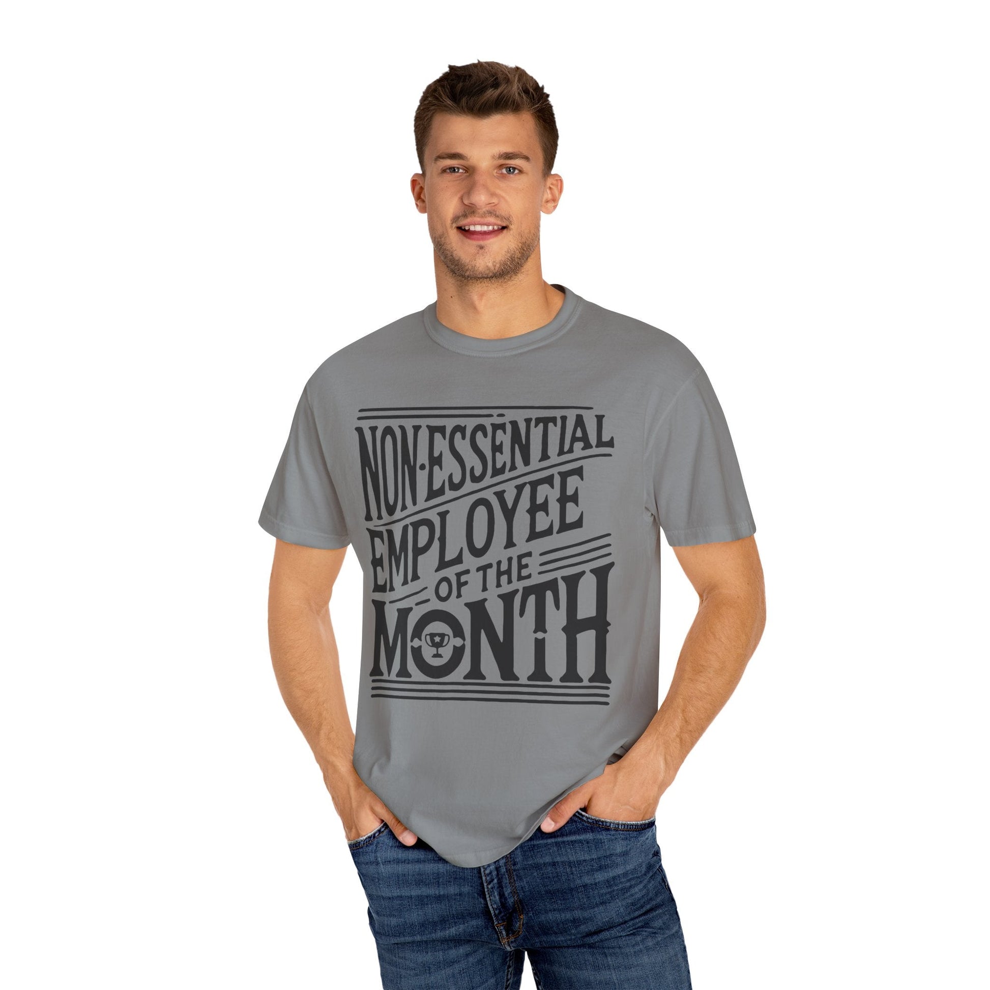 Funny Non - Essential Employee of the Month - WhimsyInkWear