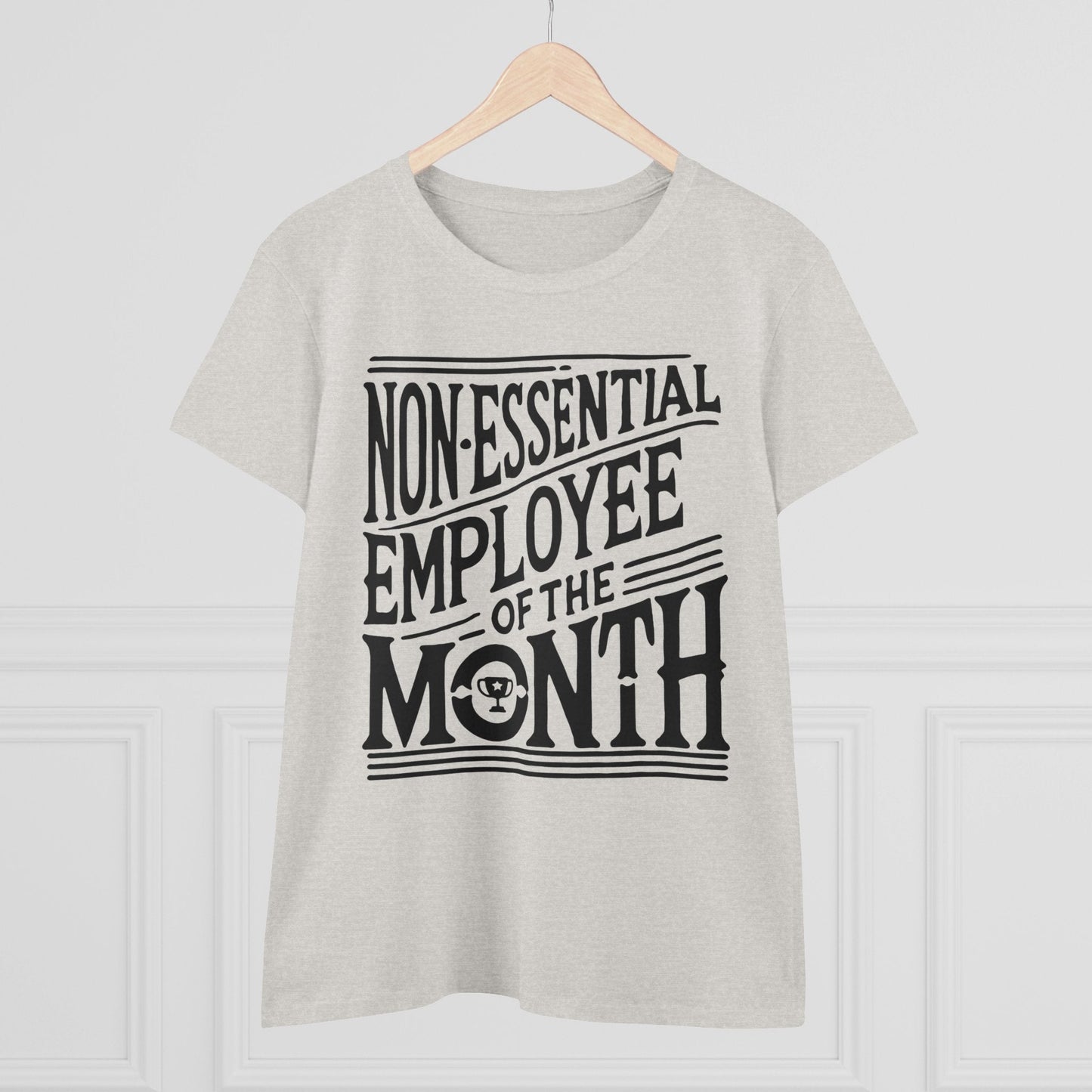 Funny Non - Essential Employee of the Month - WhimsyInkWear