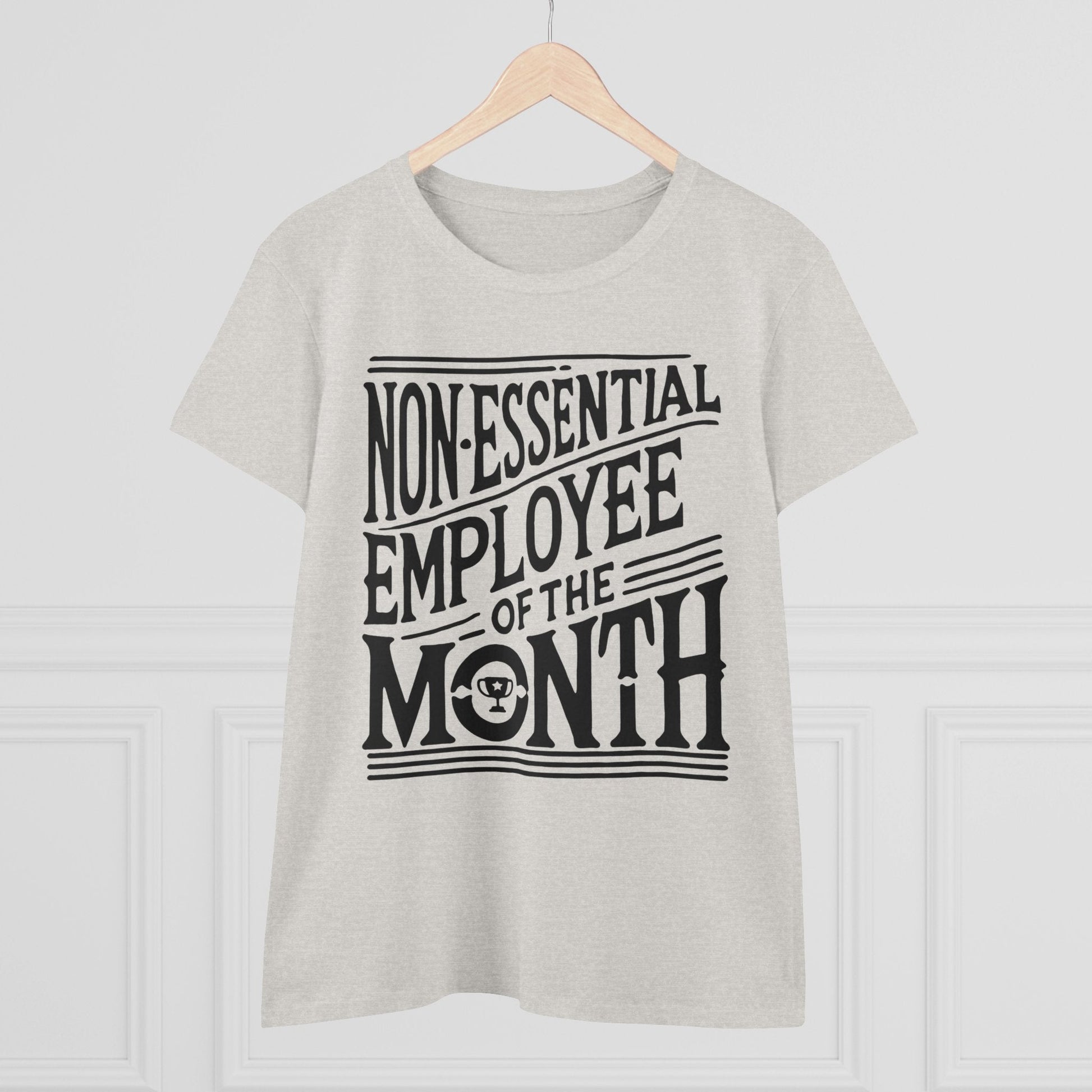 Funny Non - Essential Employee of the Month - WhimsyInkWear
