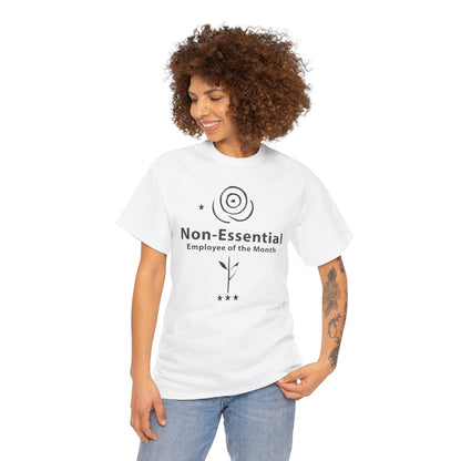 Funny Non - Essential Employee of the Month - WhimsyInkWear