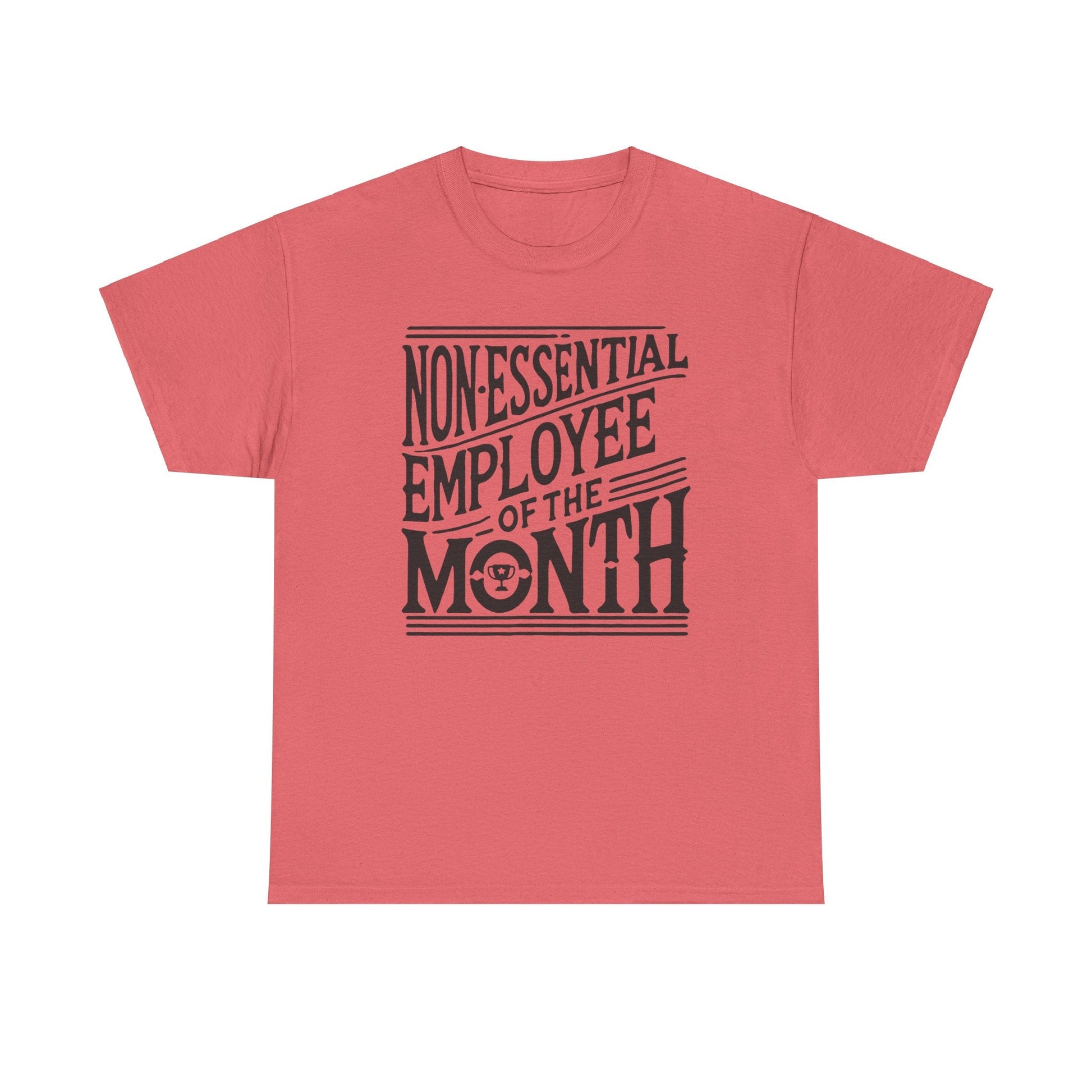Funny Non - Essential Employee of the Month - WhimsyInkWear