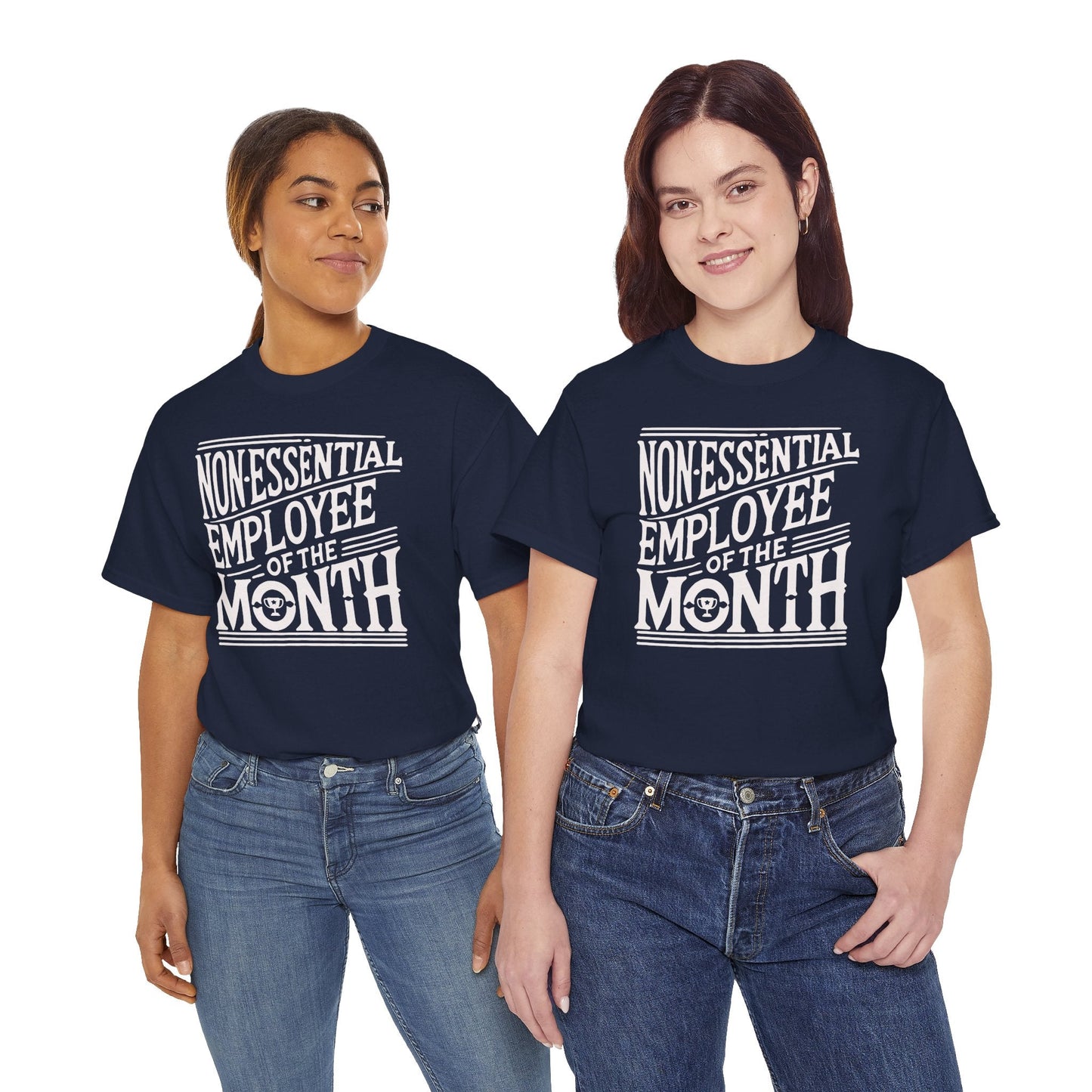 Funny Non - Essential Employee of the Month - WhimsyInkWear