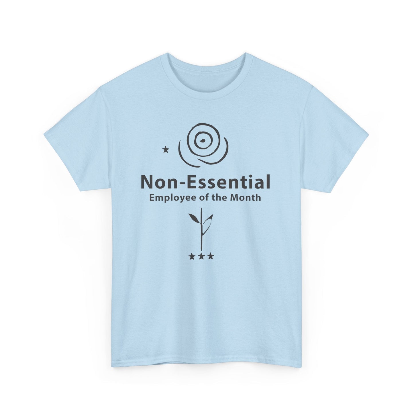 Funny Non - Essential Employee of the Month - WhimsyInkWear