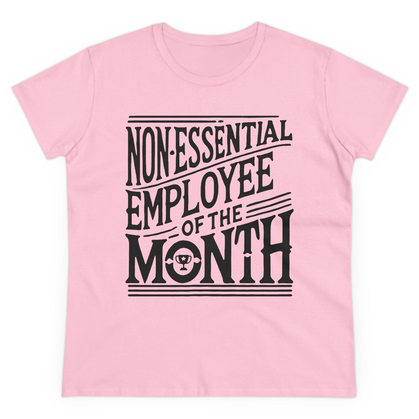 Funny Non - Essential Employee of the Month - WhimsyInkWear
