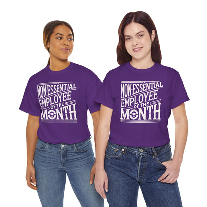 Funny Non - Essential Employee of the Month - WhimsyInkWear