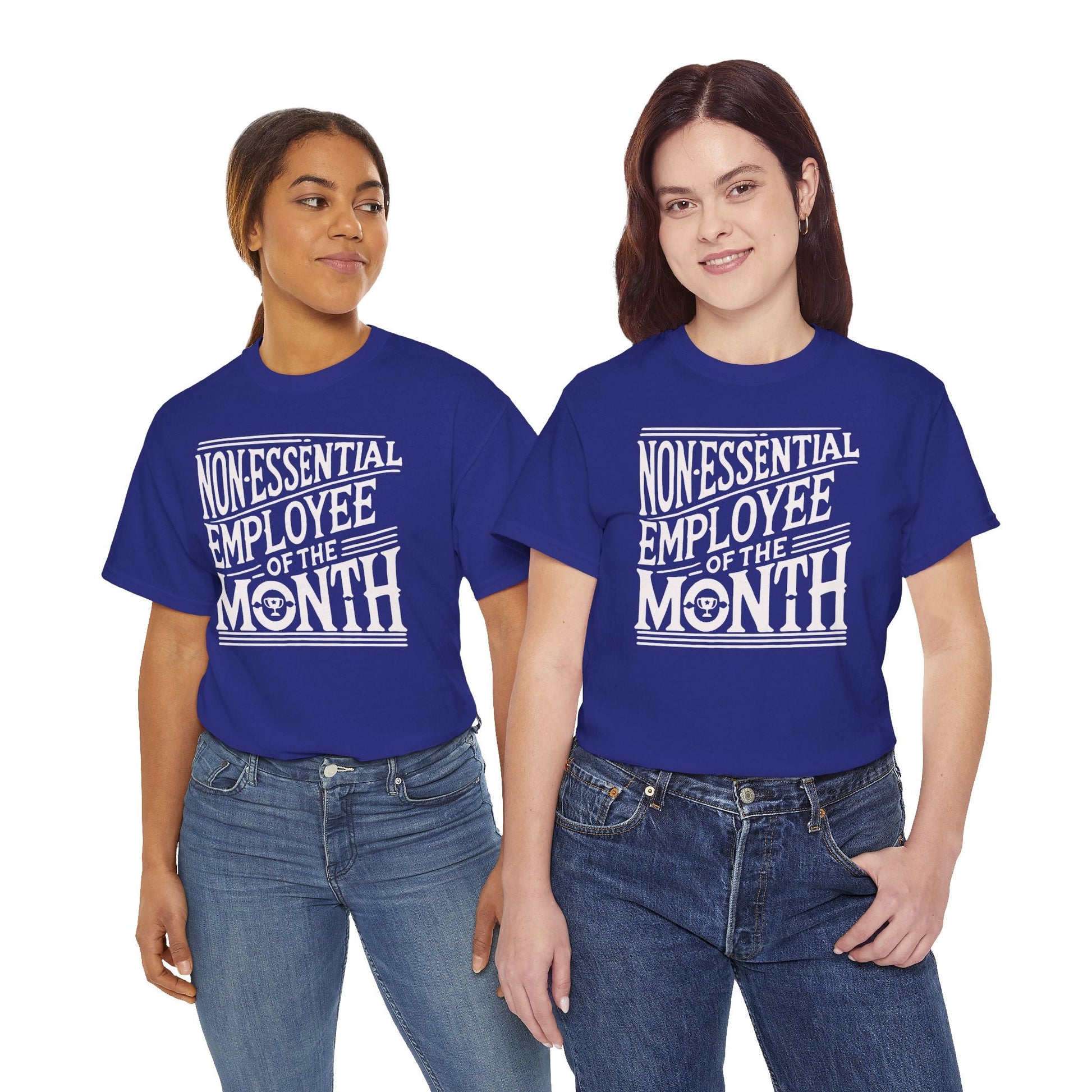 Funny Non - Essential Employee of the Month - WhimsyInkWear