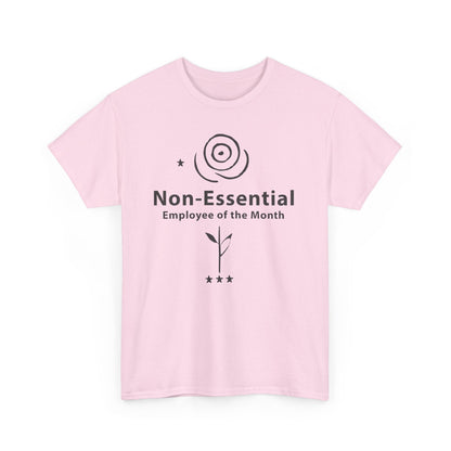 Funny Non - Essential Employee of the Month - WhimsyInkWear