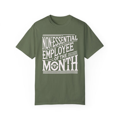 Funny Non - Essential Employee of the Month - WhimsyInkWear
