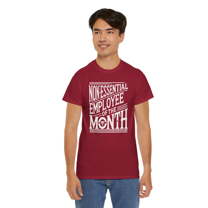 Funny Non - Essential Employee of the Month - WhimsyInkWear