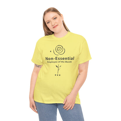 Funny Non - Essential Employee of the Month - WhimsyInkWear