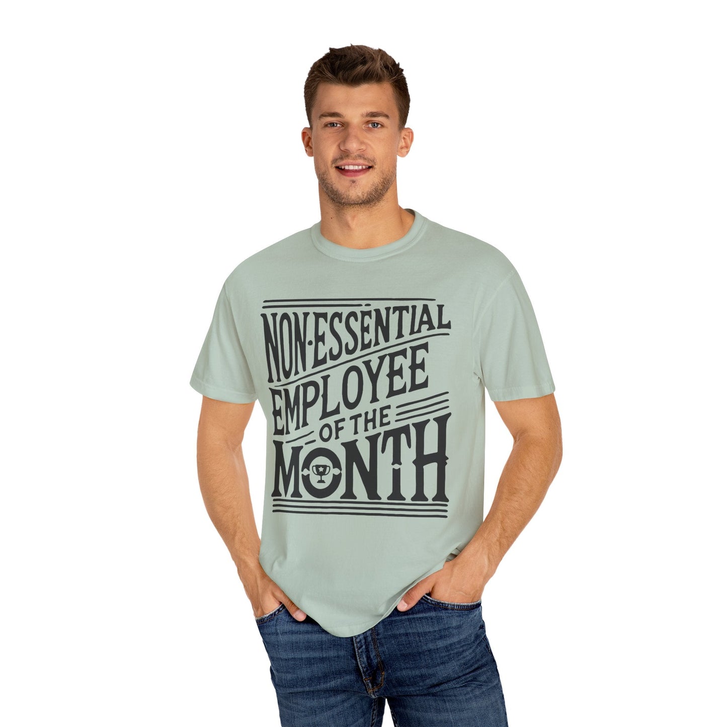 Funny Non - Essential Employee of the Month - WhimsyInkWear