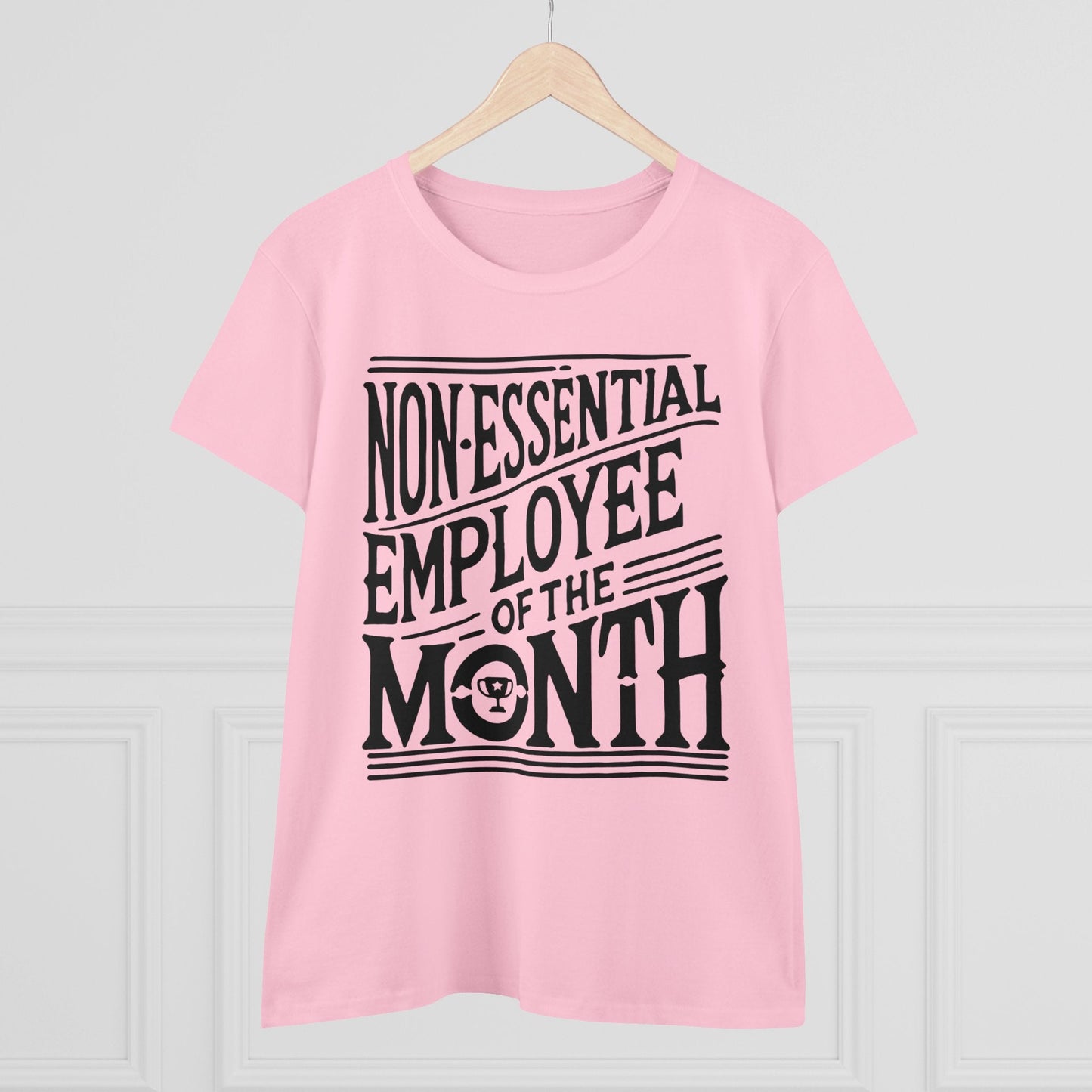 Funny Non - Essential Employee of the Month - WhimsyInkWear