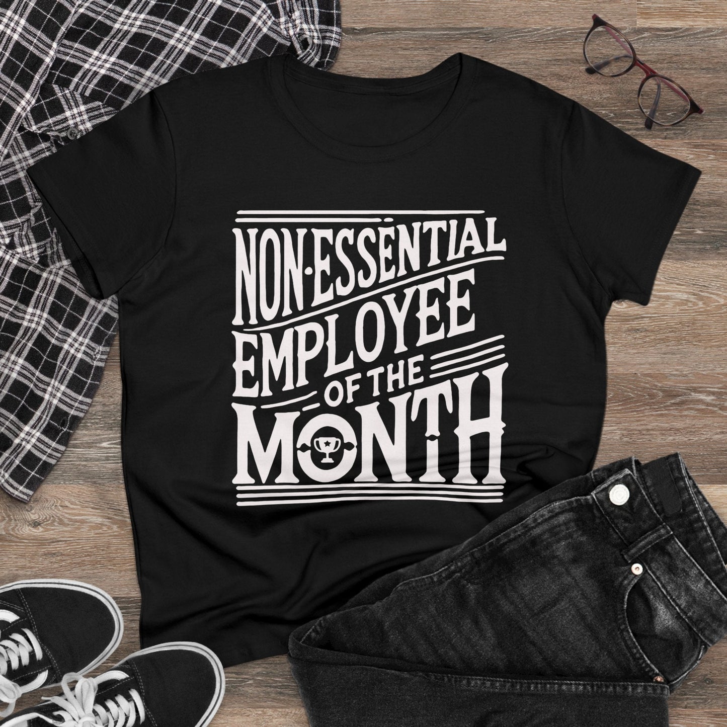 Funny Non - Essential Employee of the Month - WhimsyInkWear