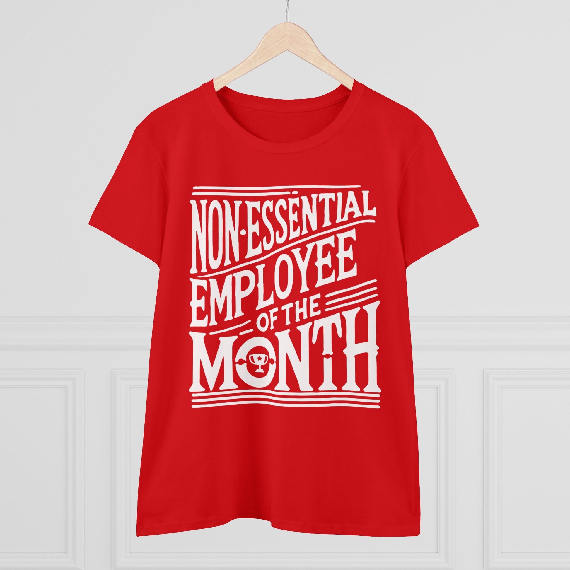 Funny Non - Essential Employee of the Month - WhimsyInkWear