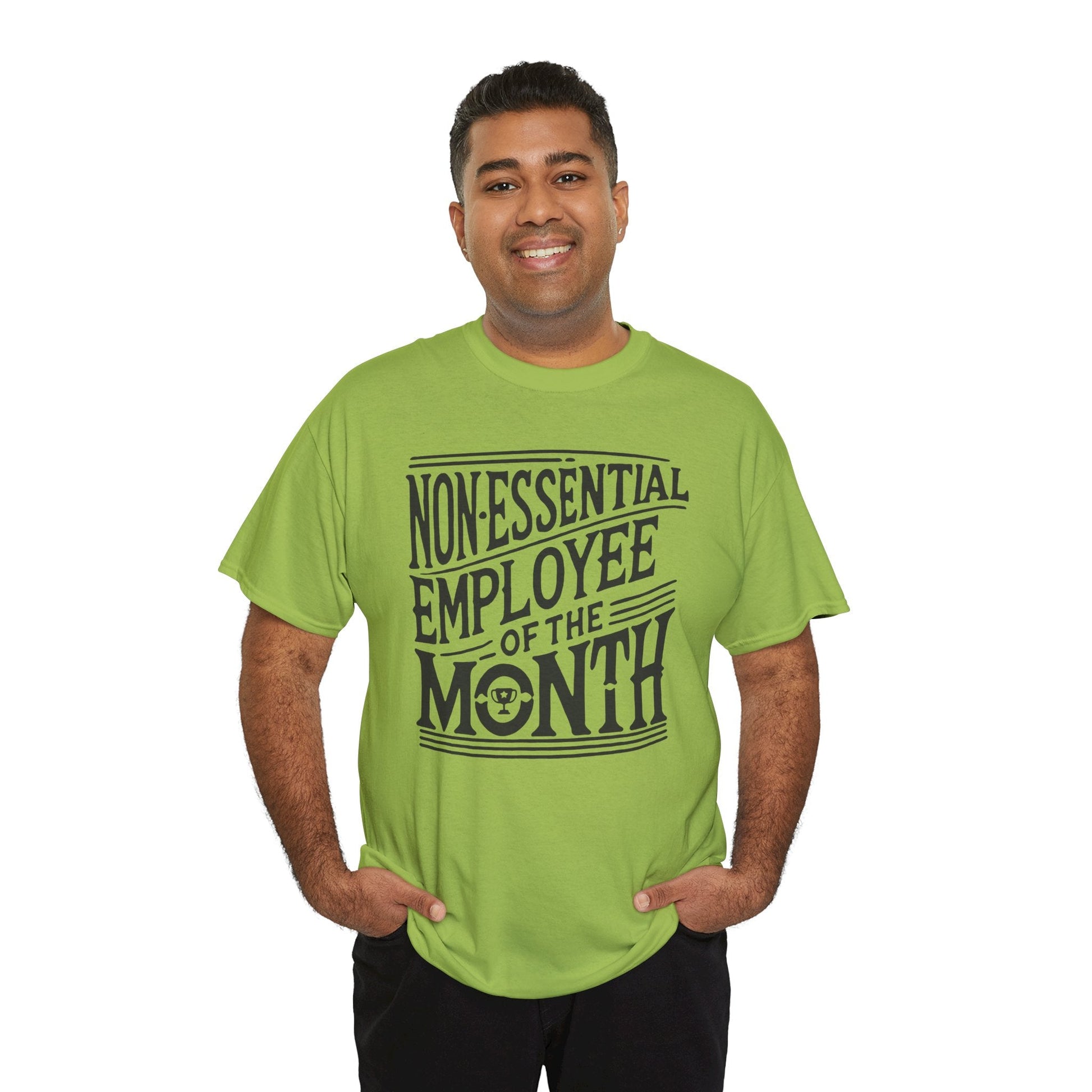 Funny Non - Essential Employee of the Month - WhimsyInkWear