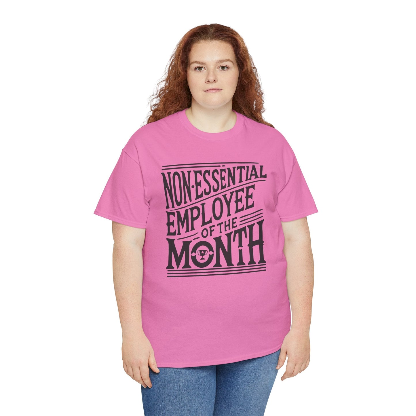 Funny Non - Essential Employee of the Month - WhimsyInkWear