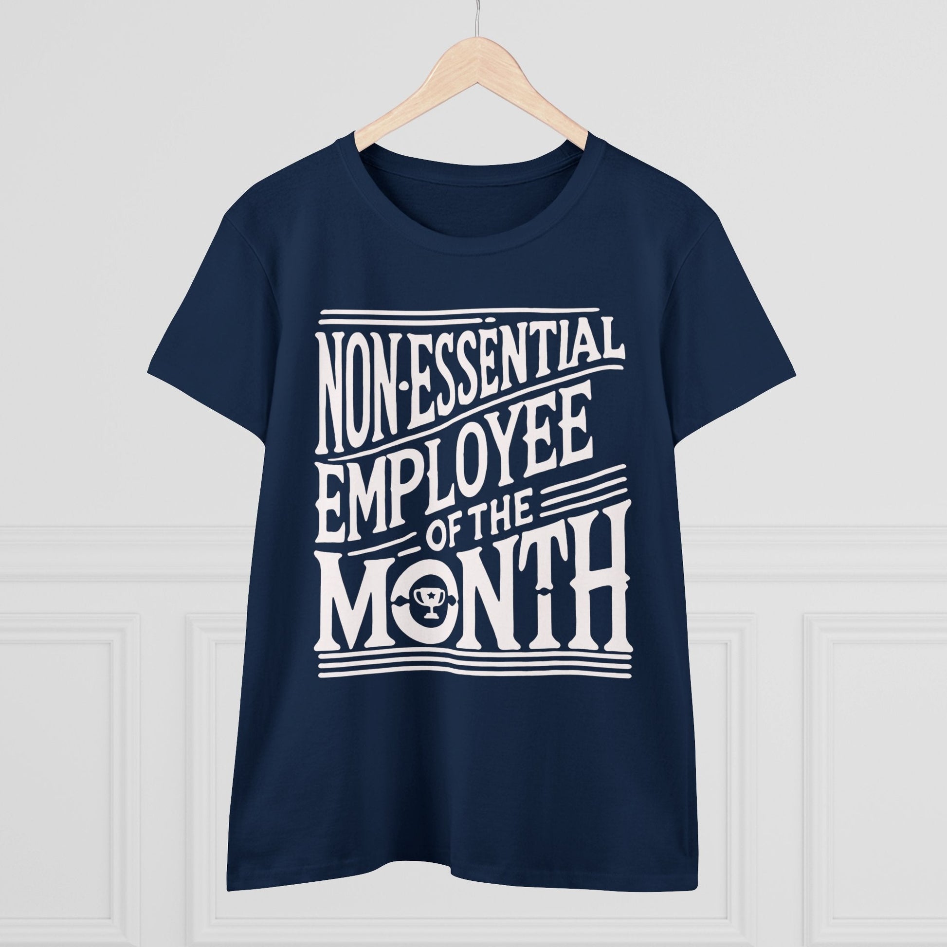 Funny Non - Essential Employee of the Month - WhimsyInkWear
