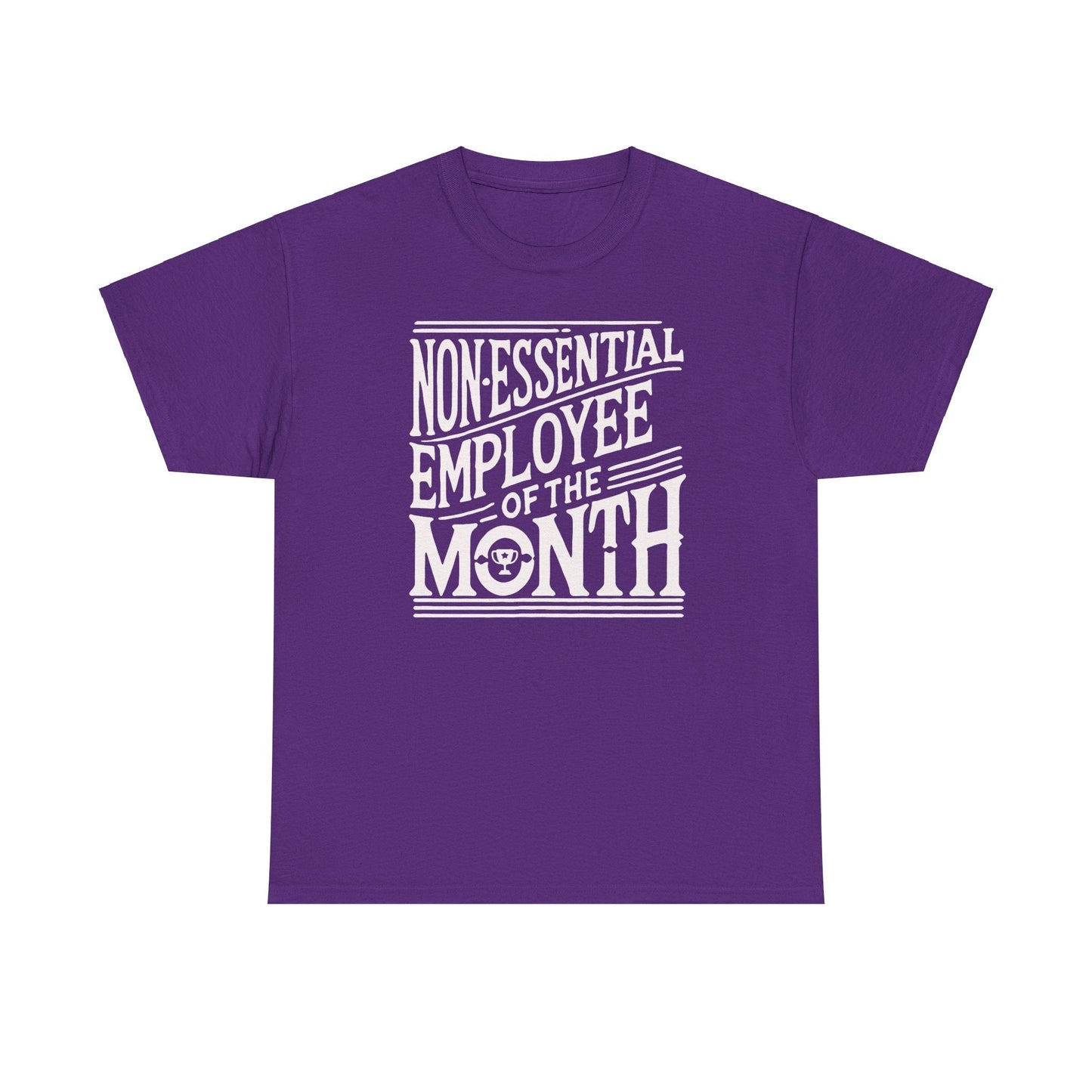 Funny Non - Essential Employee of the Month - WhimsyInkWear