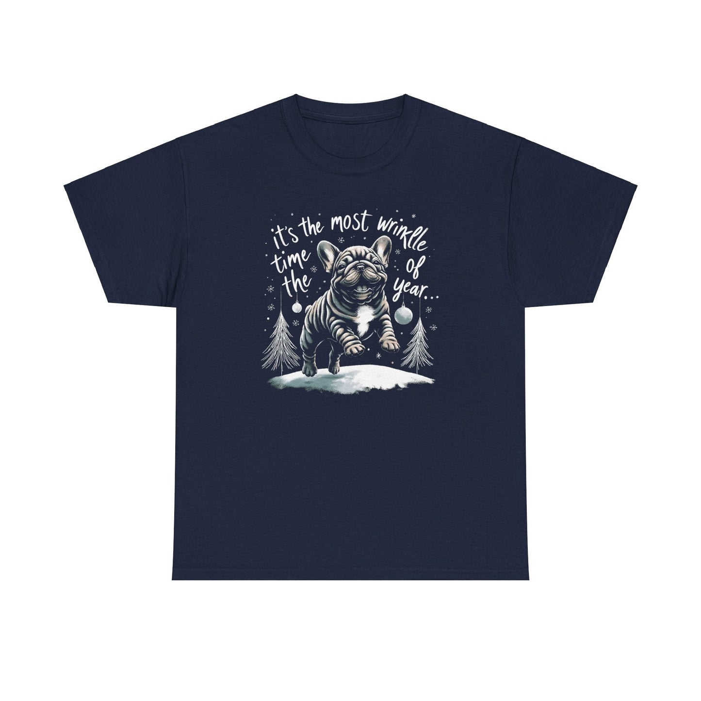 It's the Most Wrinkle Time of the Year Frenchie - WhimsyInkWear