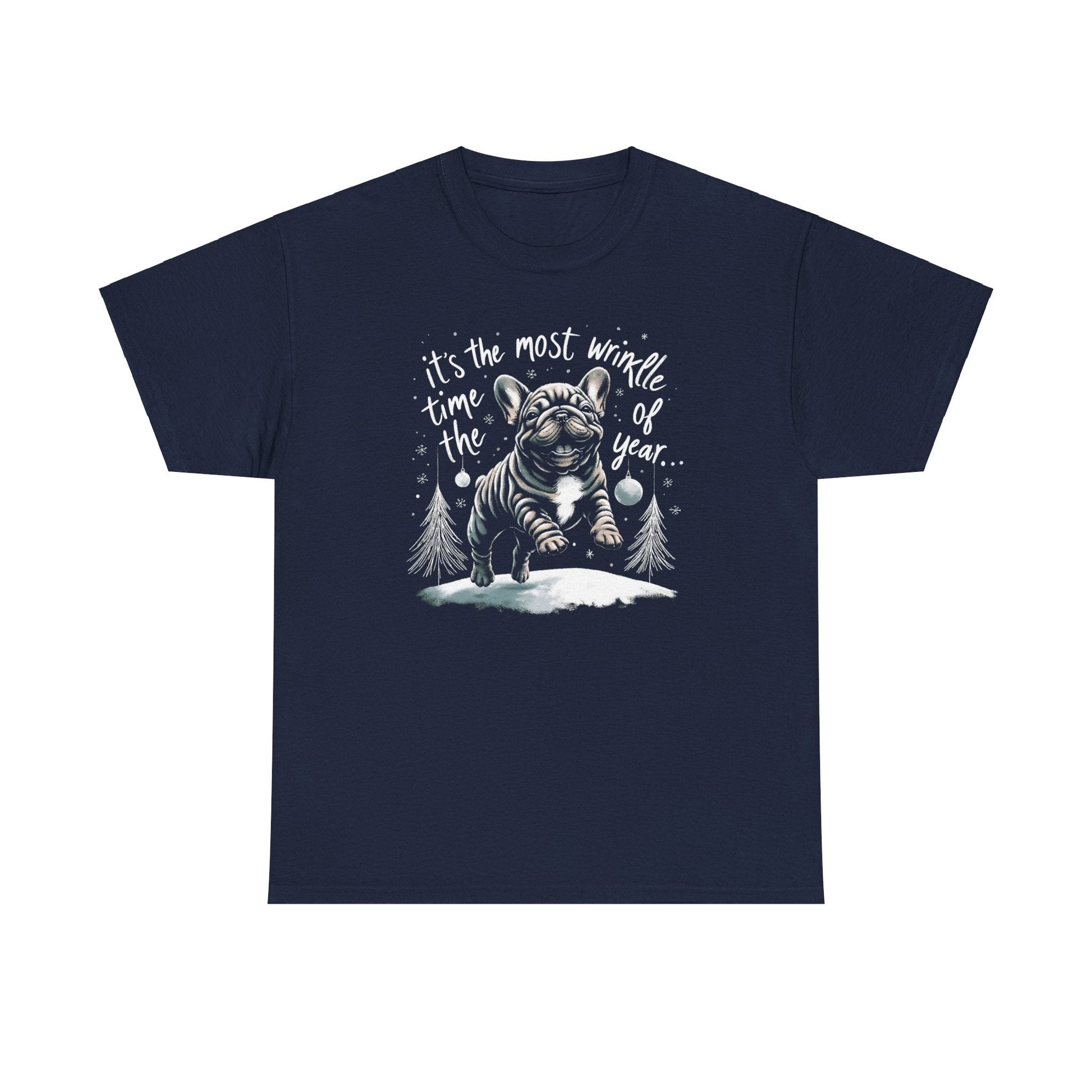 It's the Most Wrinkle Time of the Year Frenchie - WhimsyInkWear