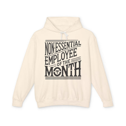 Non - Essential Employee of the Month - WhimsyInkWear