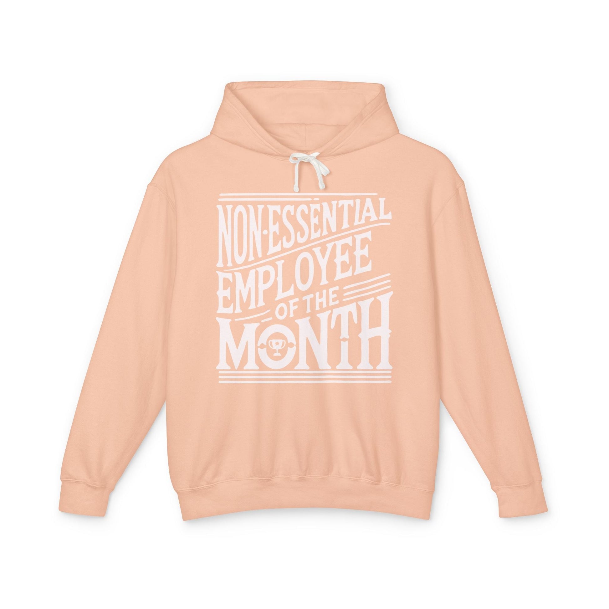 Non - Essential Employee of the Month - WhimsyInkWear