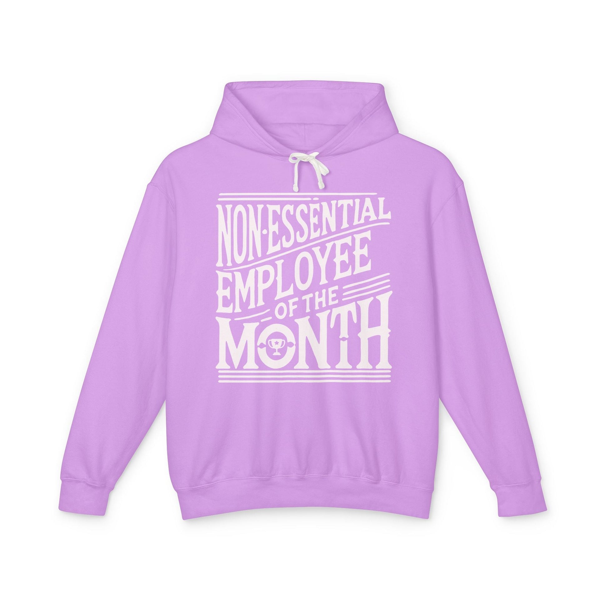 Non - Essential Employee of the Month - WhimsyInkWear