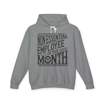 Non - Essential Employee of the Month - WhimsyInkWear