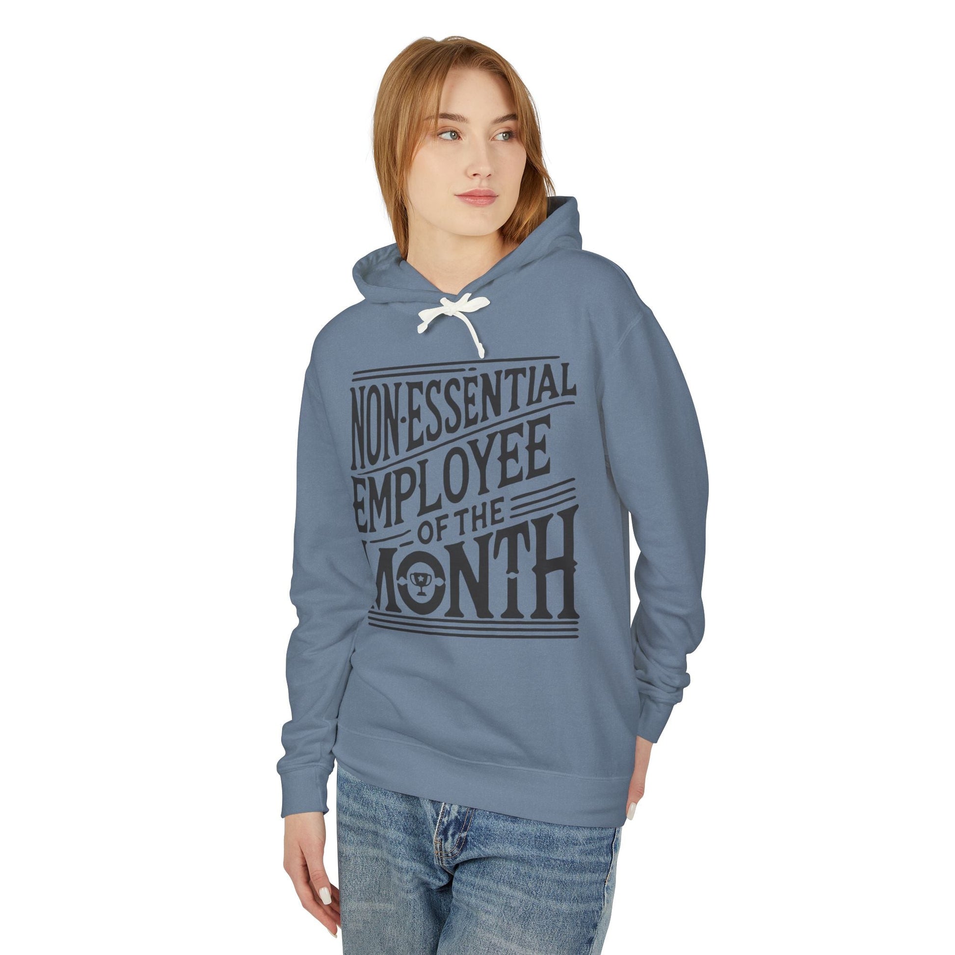 Non - Essential Employee of the Month - WhimsyInkWear