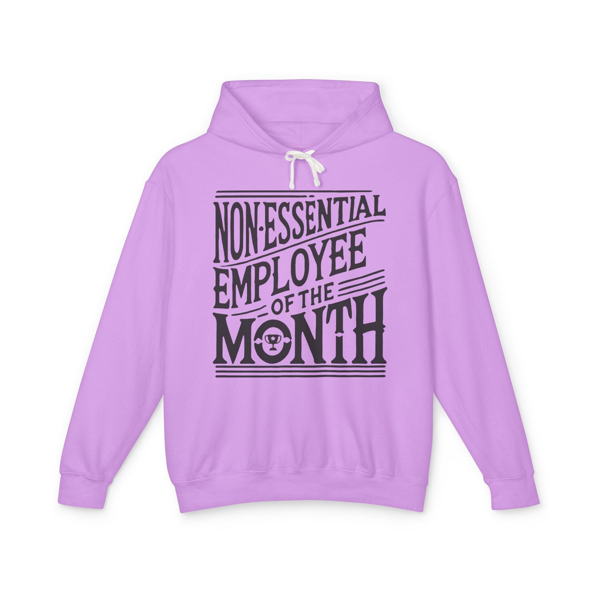 Non - Essential Employee of the Month - WhimsyInkWear