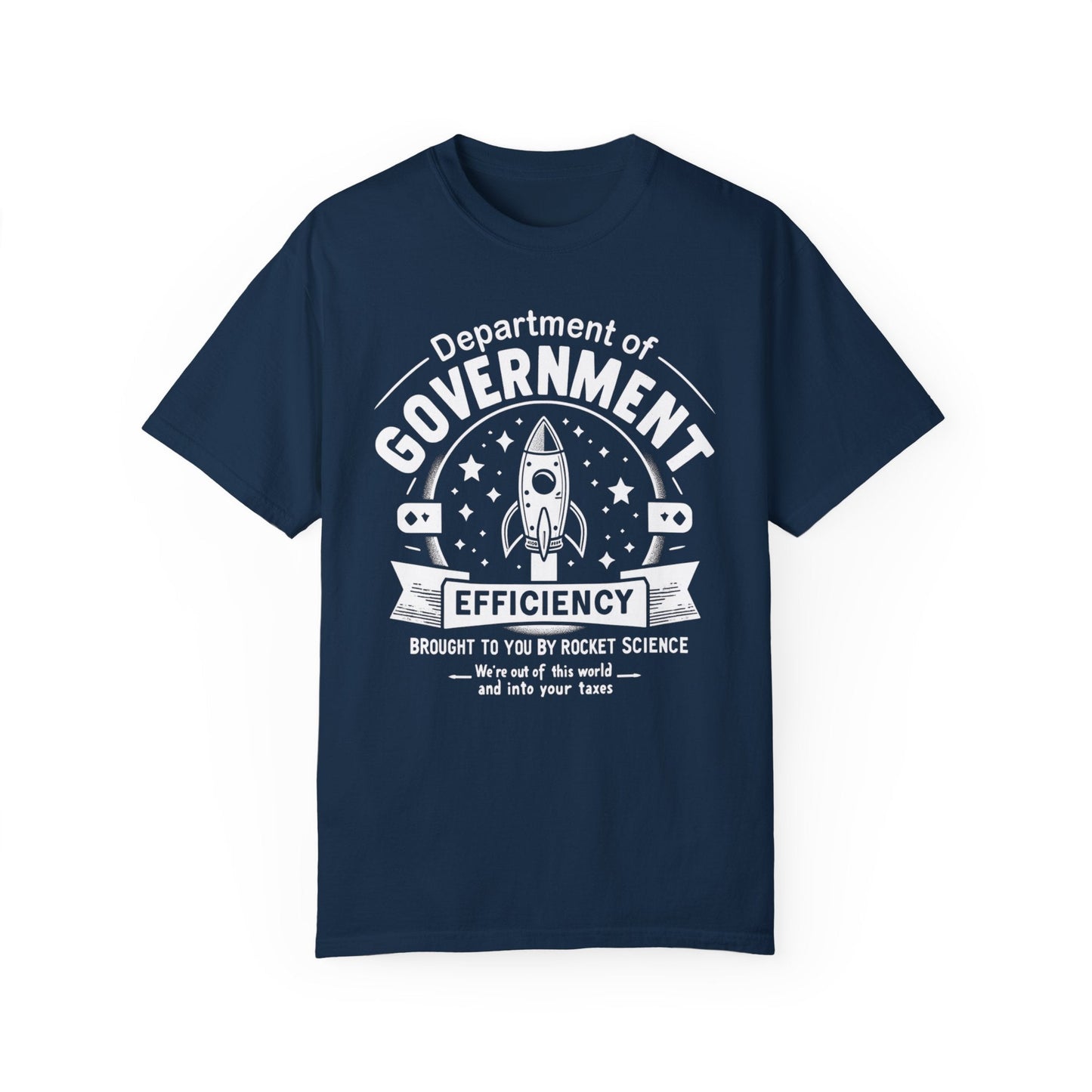 "Out of This World and Into Your Taxes" Political Humor T-Shirt - WhimsyInkWear